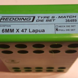 36489 Redding Type-S Match Bushing Full Die Set 6 x 47 Lapua