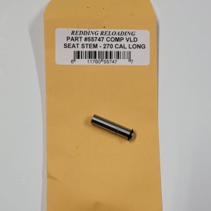 55747 Redding VLD Competition Seating Die Stem 270 Cal Long