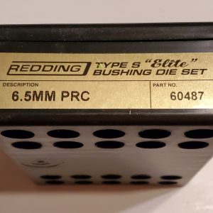 60487 Redding Type-S Elite Bushing Die Set 6.5 PRC