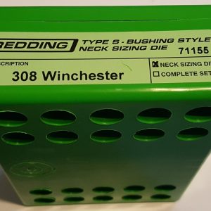 71155 Redding Type-S Neck Bushing Sizing Die 308 Winchester