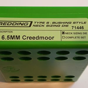 71446 Redding Type-S Neck Bushing Sizing Die 6.5 Creedmoor