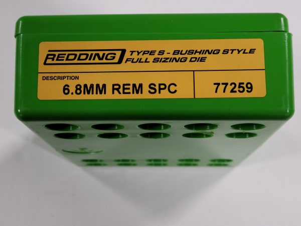 77259 Redding Type-S Full Length Bushing Size Die 6.8MM Rem SPC